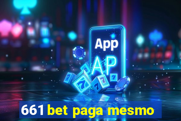 661 bet paga mesmo