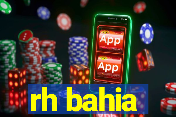 rh bahia