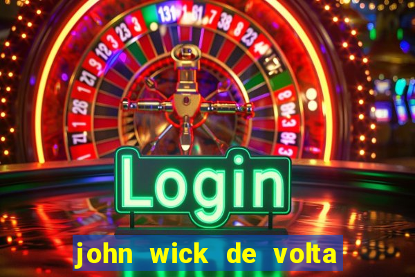 john wick de volta ao jogo download