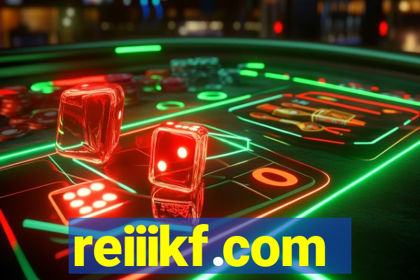 reiiikf.com