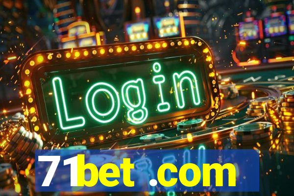71bet .com