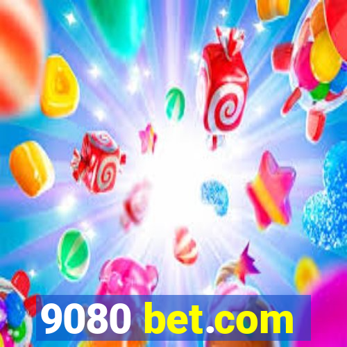 9080 bet.com