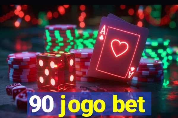 90 jogo bet