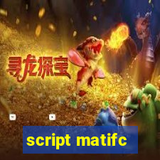 script matifc