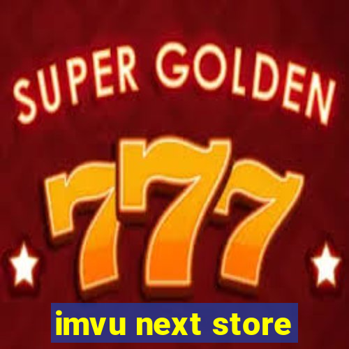imvu next store