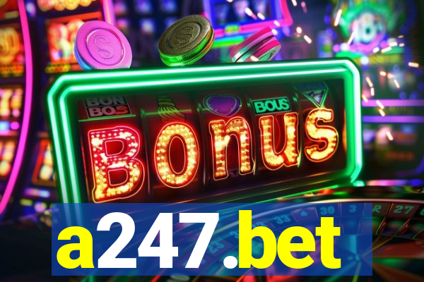 a247.bet