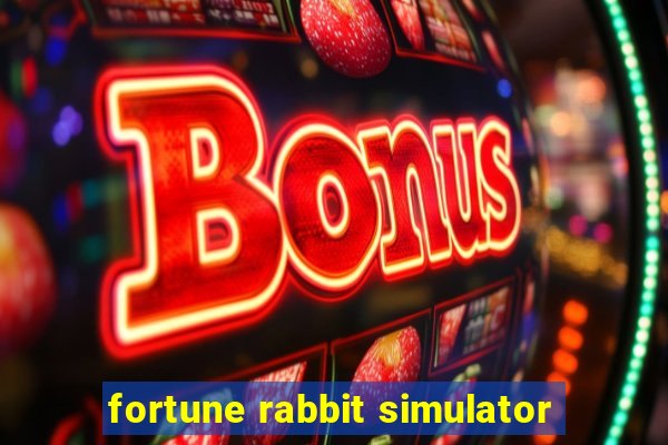 fortune rabbit simulator