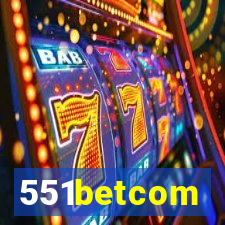 551betcom
