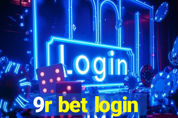 9r bet login