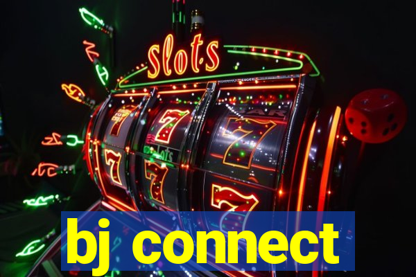 bj connect