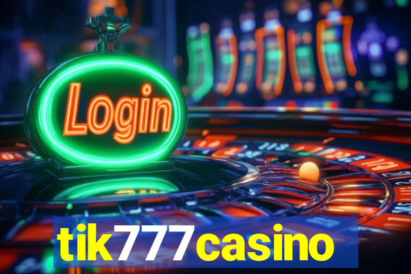 tik777casino