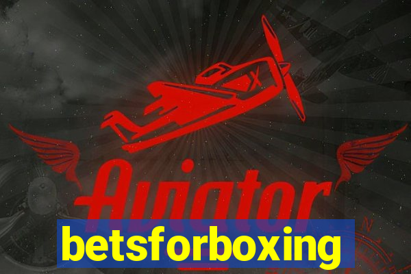 betsforboxing