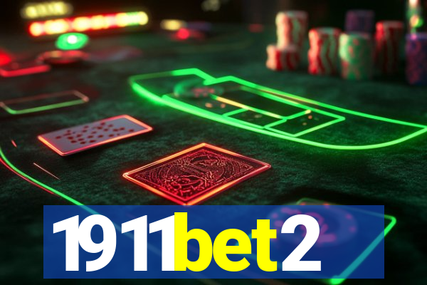 1911bet2