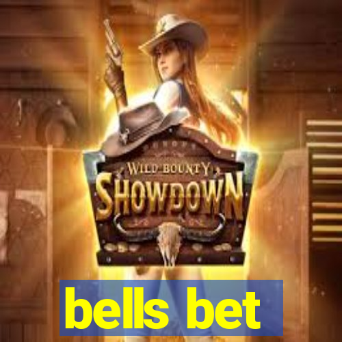 bells bet