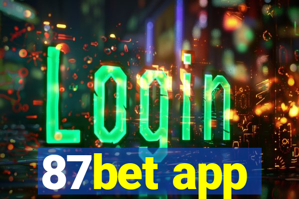 87bet app