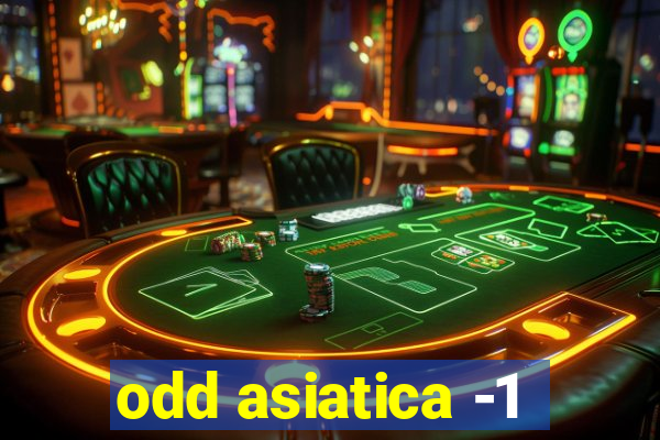odd asiatica -1