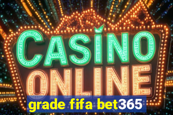 grade fifa bet365