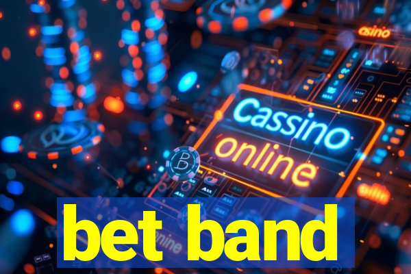 bet band