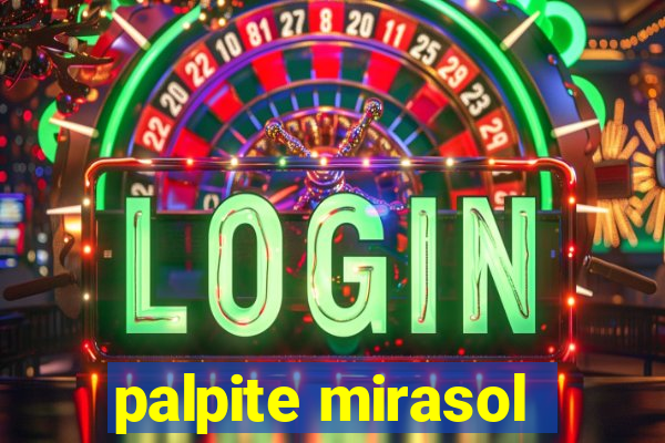 palpite mirasol