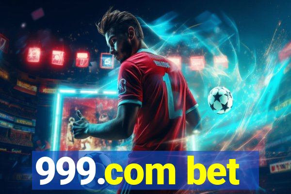 999.com bet