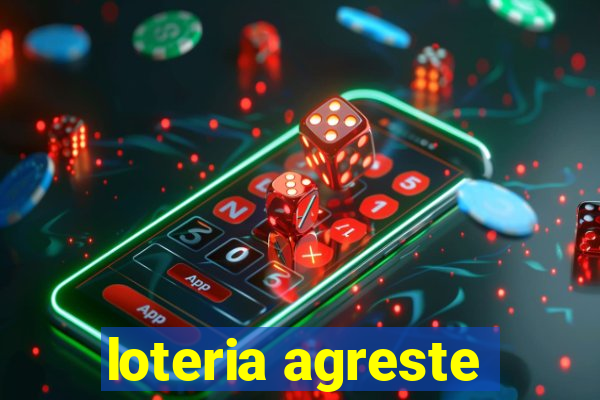 loteria agreste