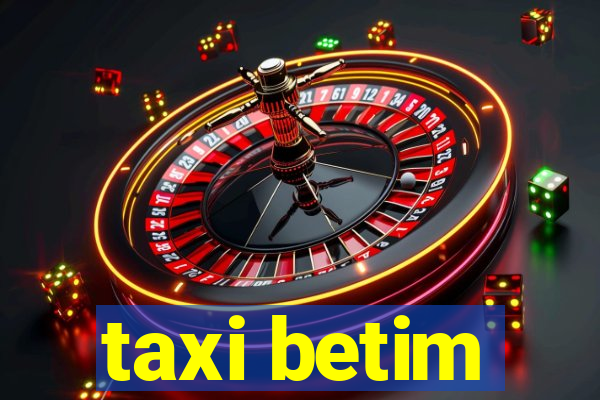 taxi betim
