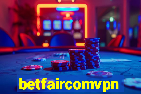 betfaircomvpn