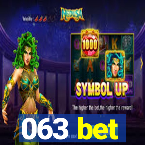 063 bet
