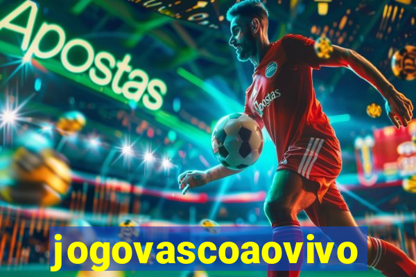 jogovascoaovivo