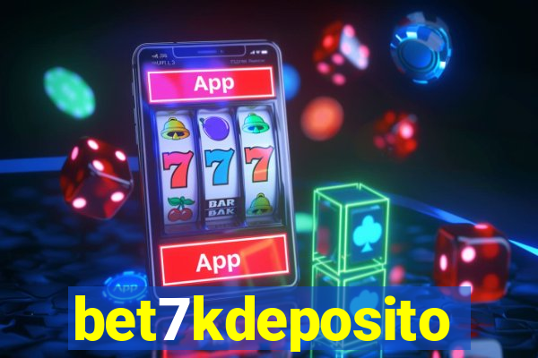 bet7kdeposito