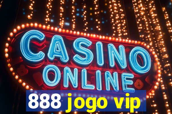 888 jogo vip