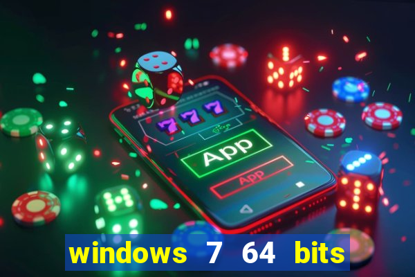 windows 7 64 bits iso download