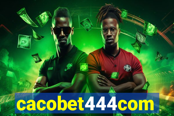 cacobet444com