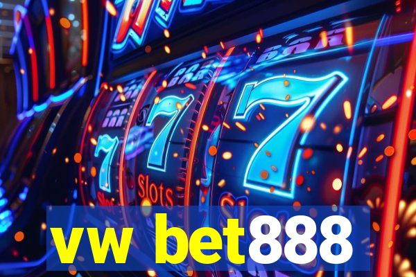 vw bet888