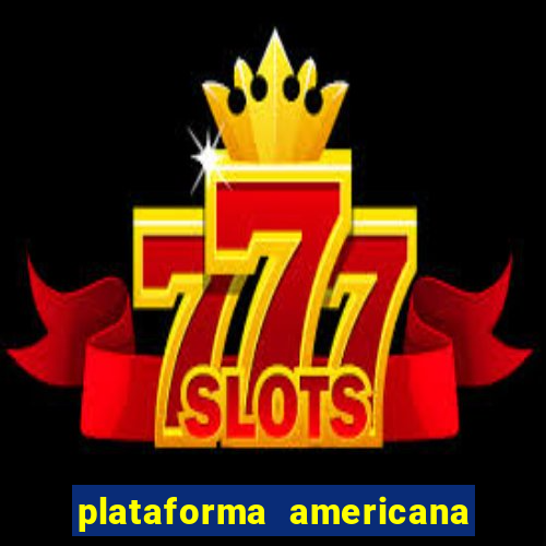 plataforma americana de jogos