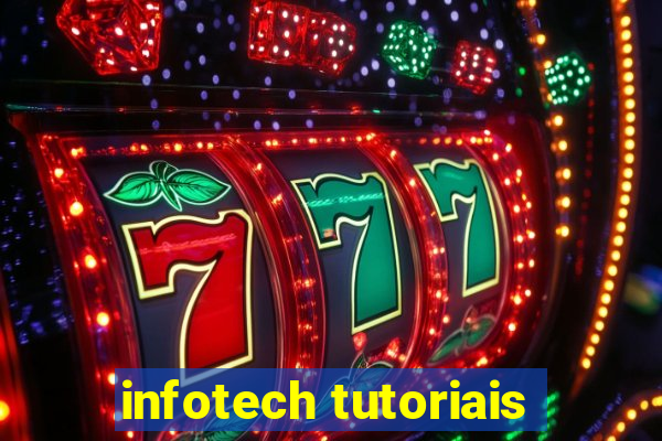 infotech tutoriais