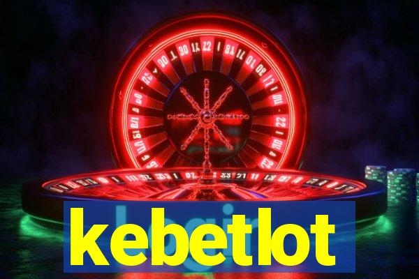 kebetlot