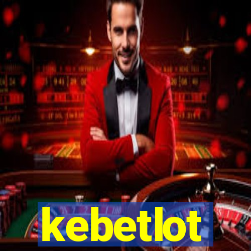 kebetlot