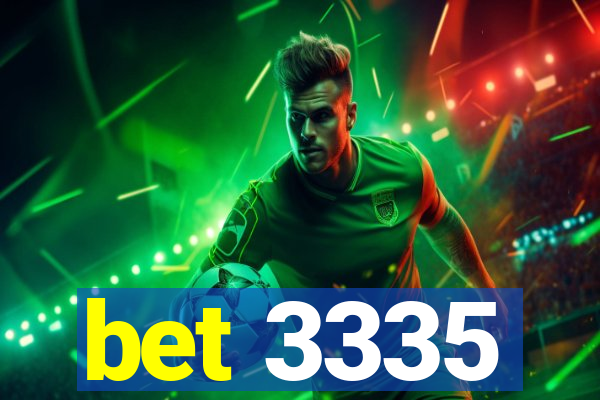 bet 3335