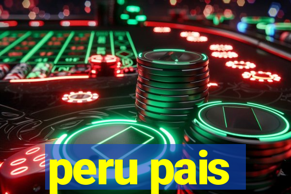 peru pais