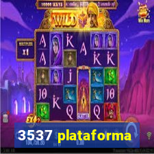 3537 plataforma