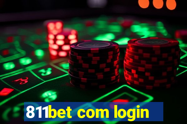 811bet com login