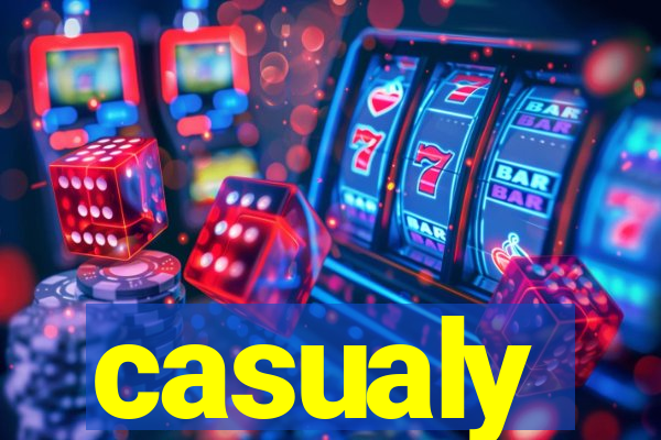 casualy