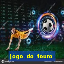 jogo do touro plataforma nova