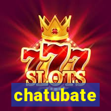 chatubate