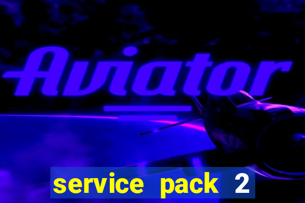 service pack 2 windows 7 64 bits download