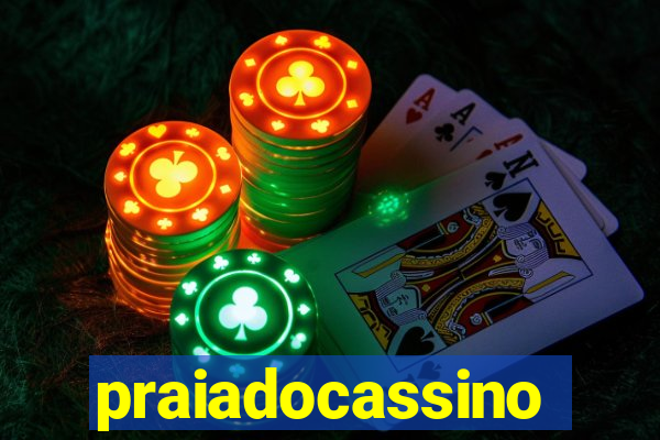 praiadocassino