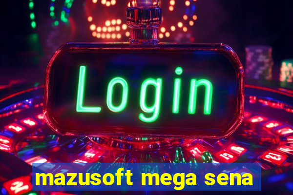 mazusoft mega sena