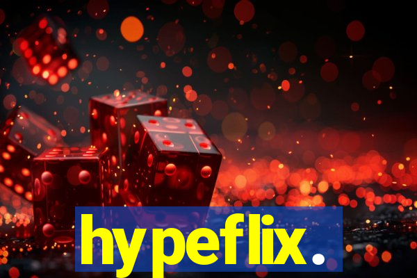 hypeflix.