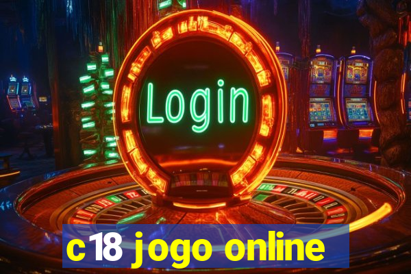 c18 jogo online
